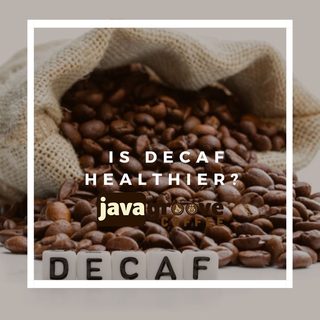 decaf coffee benefits